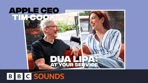 Dua Lipa《At Your Service》第3季 Tim Cook 访谈