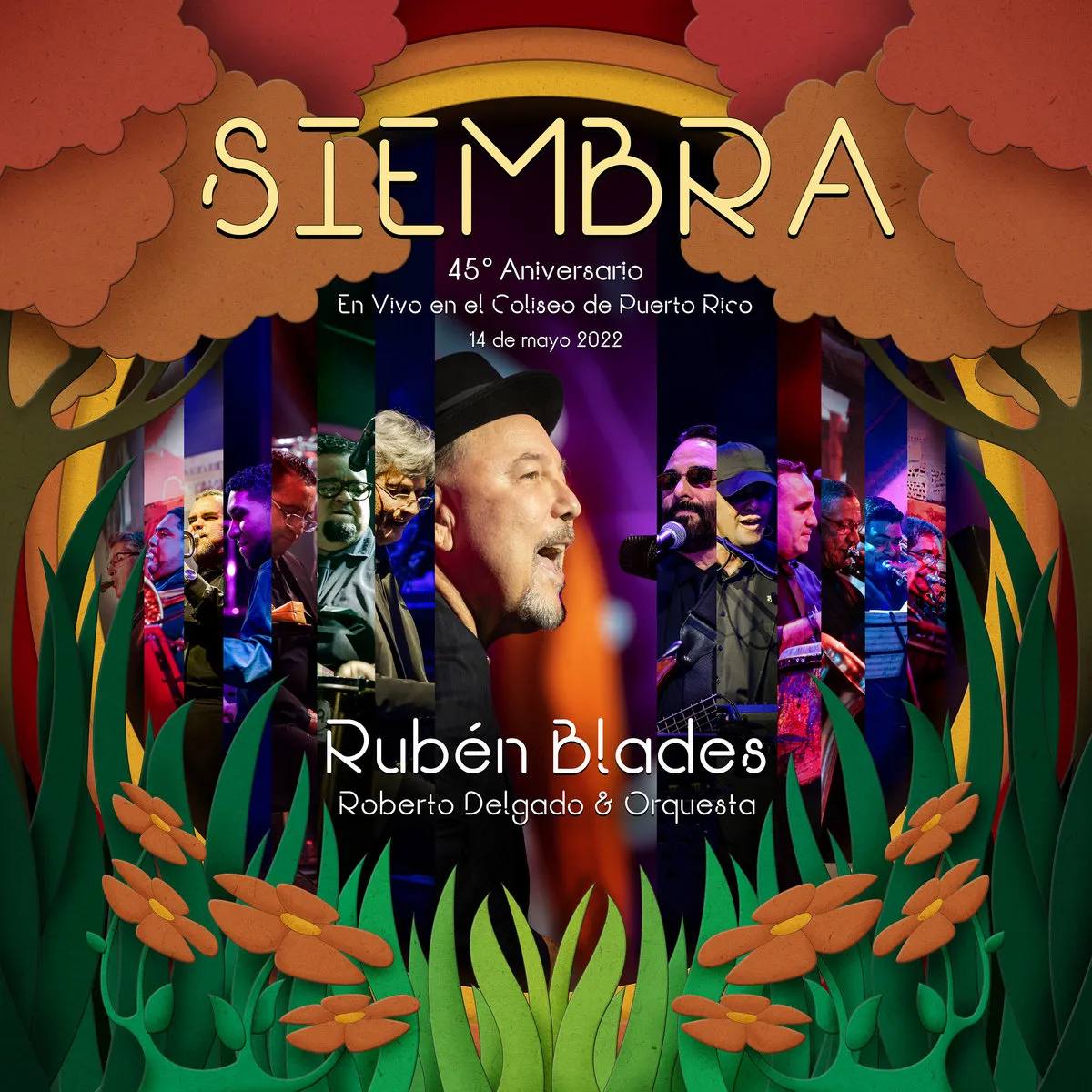 'Siembra: 45o Aniversario (En Vivo en el Coliseo de Puerto Rico, 14 de Mayo 2022)' by Rubén Blades with Roberto Delgado & Orquesta wins Grammy for Best Tropical Latin Album