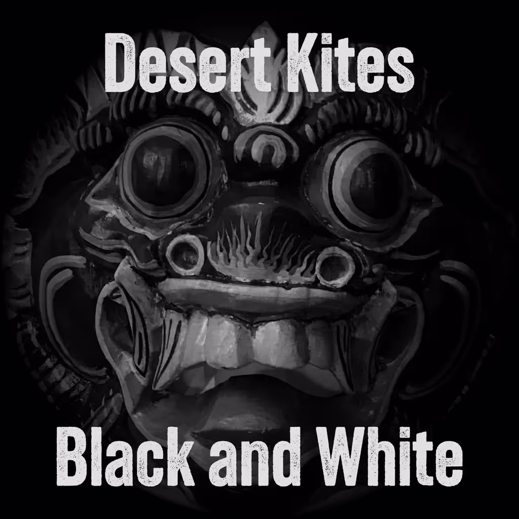 Desert Kites, 'Black and White', cover art