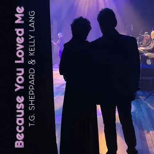 T.G. Sheppard, Kelly Lang, 'Because You Loved Me', cover art