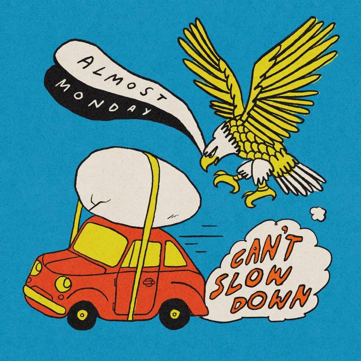 almost monday, 'Can't Slow Down', cover art