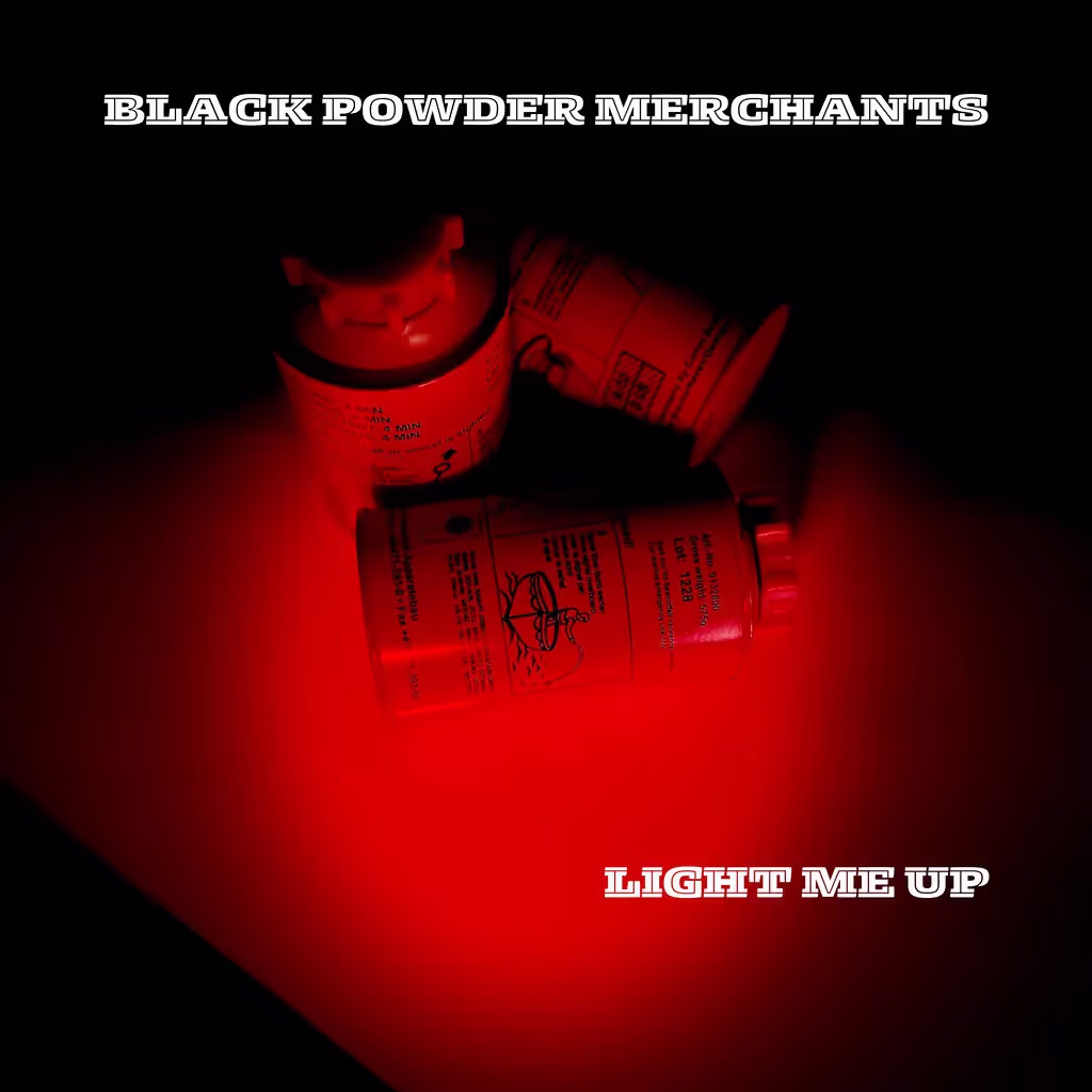 Black Powder Merchants, 'Light Me Up', cover art