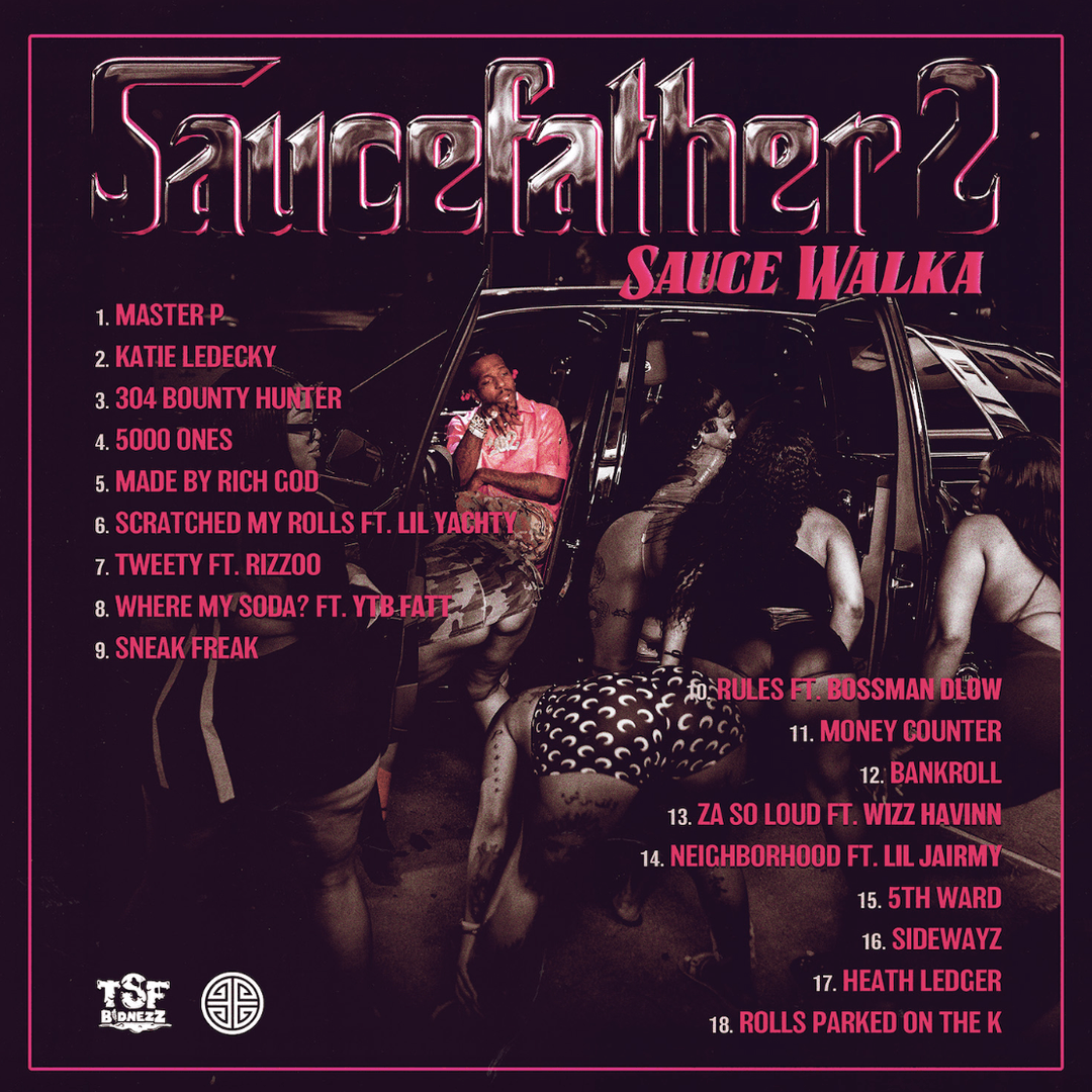 Sauce Walka, 'Sauce Father 2', tracklist