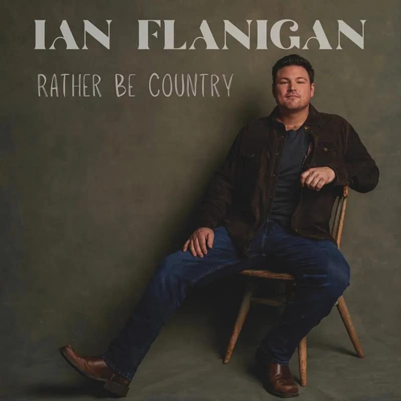 Ian Flanigan, 'Rather Be Country', cover art