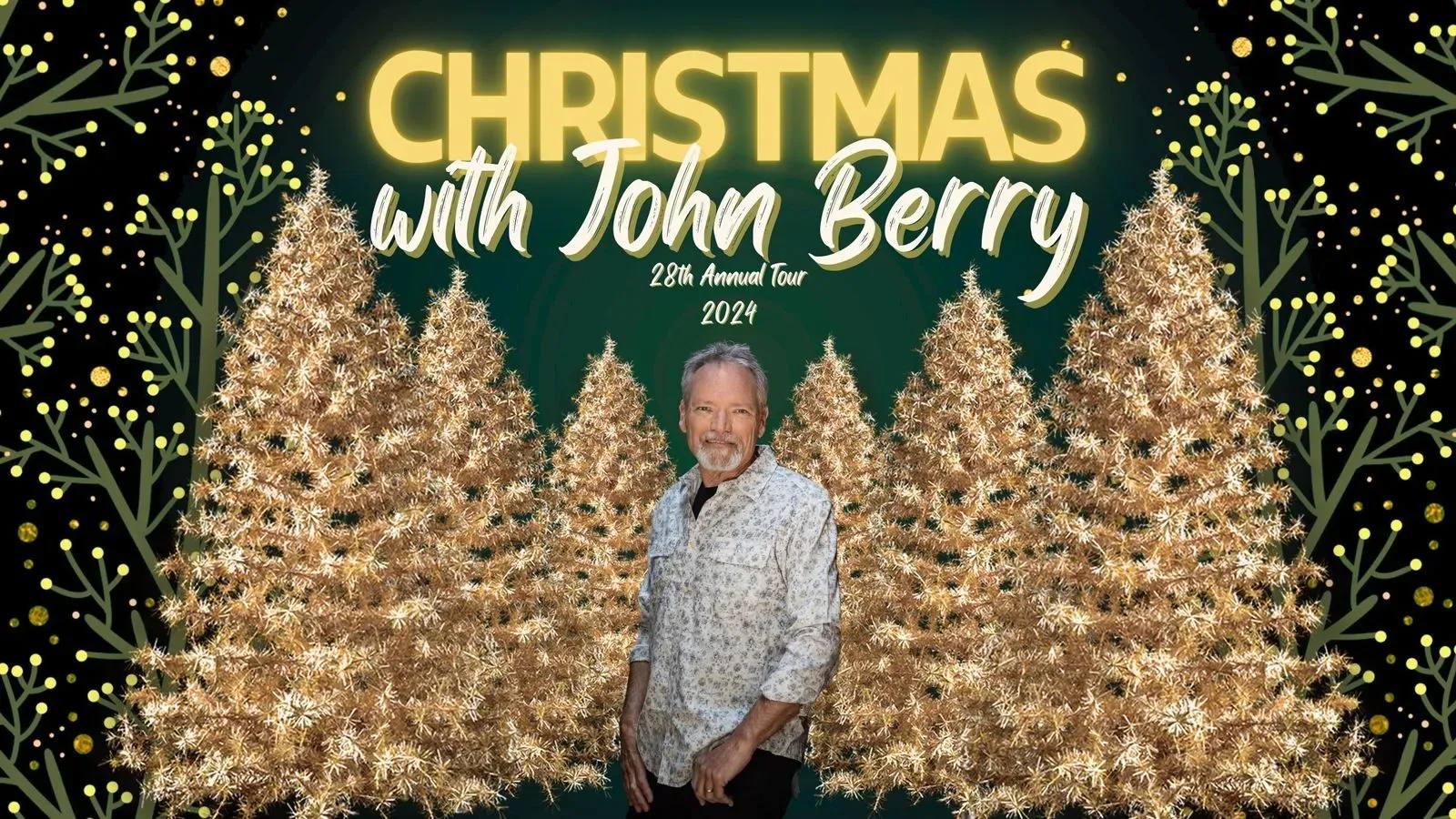 28th Annual Christmas with John Berry, official poster