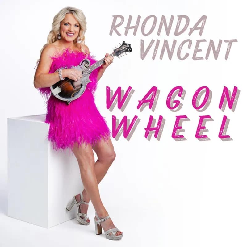 Rhonda Vincent, 'Wagon Wheel', cover art