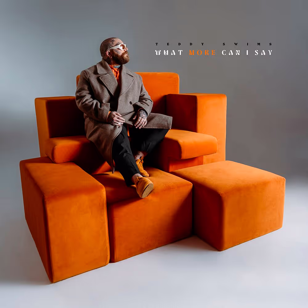 Teddy Swims single cover for "What more can I say"