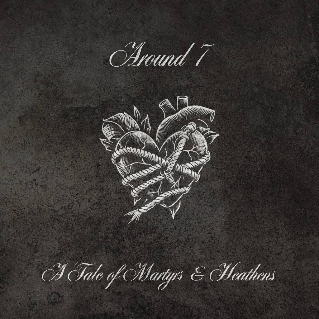 Around Seven (7), 'a tale of martyrs & heathens' EP's cover art
