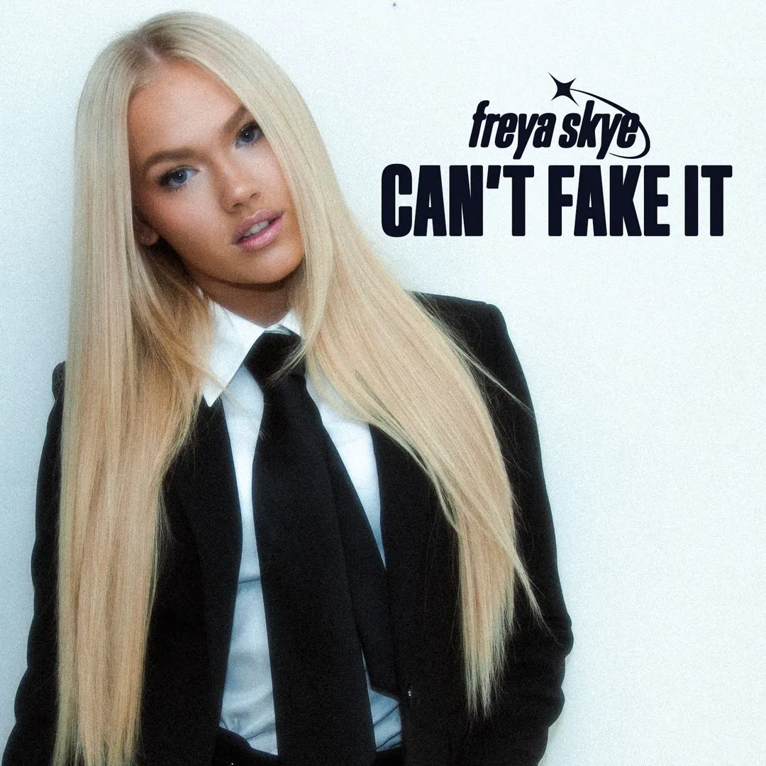 Freya Skye, "Can't Fake It", single Cover Art.jpg