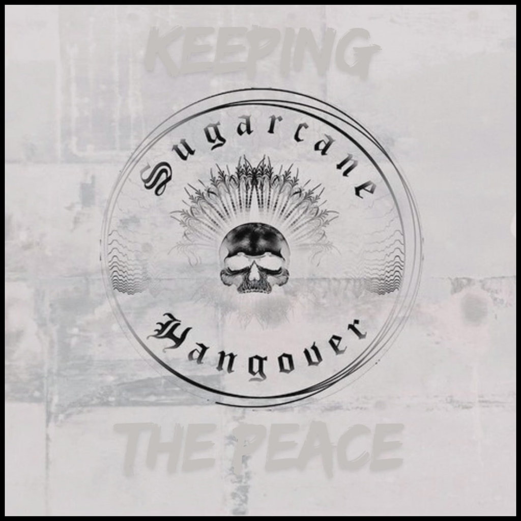 Sugarcane Hangover, "keeping the peace (remix_ cover art