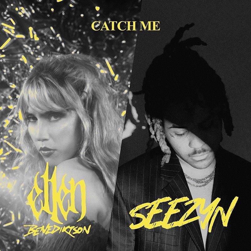 Ellen Benediktson and SEEZYN, "Catch Me" cover art