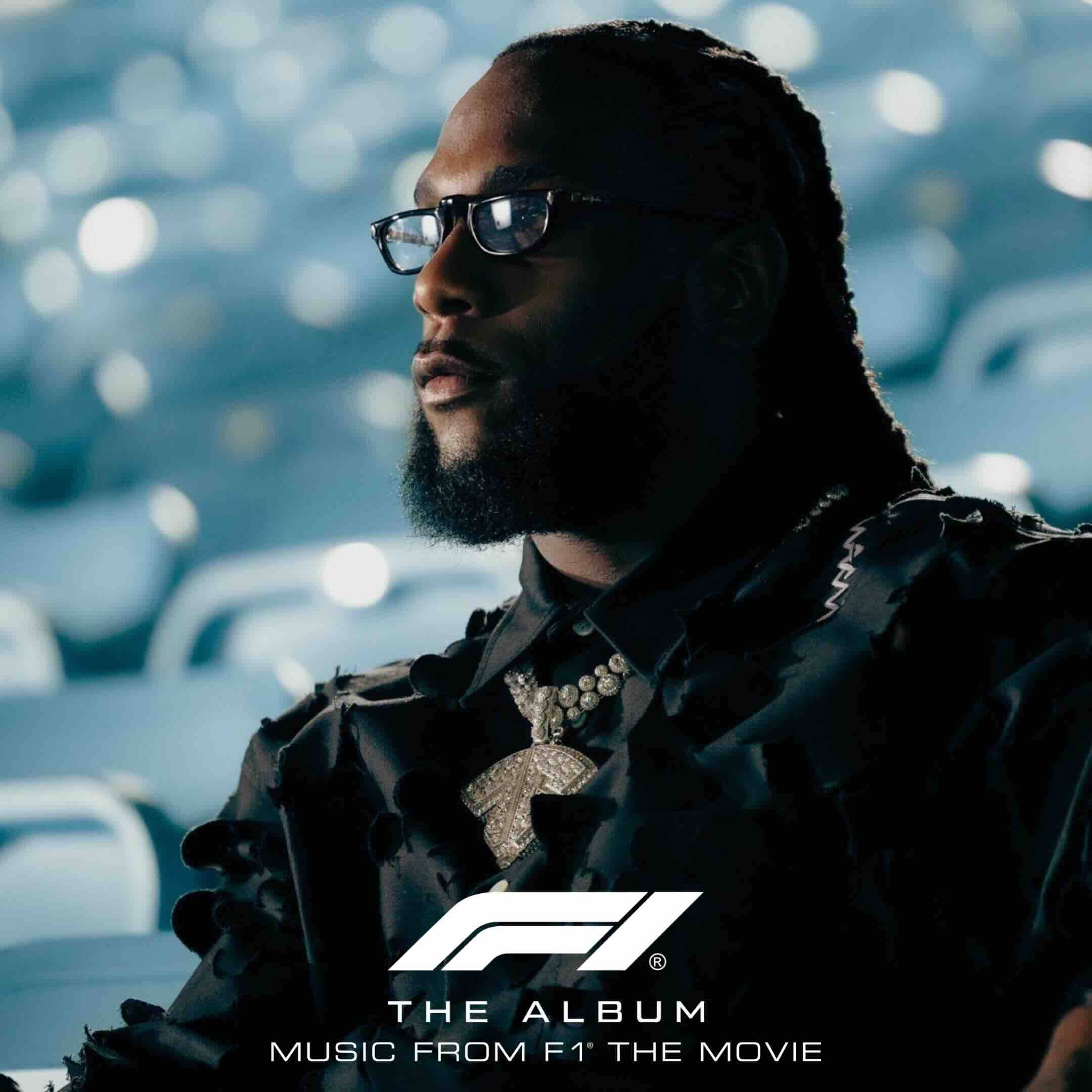 Burna Boy, "Don't Let Me Down" F1 The Movie, soundtrack album