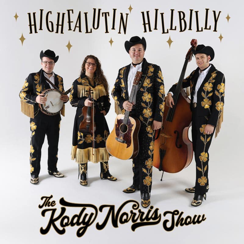 The Kody Norris Show, "Highfalutin Hillbilly", single cover art