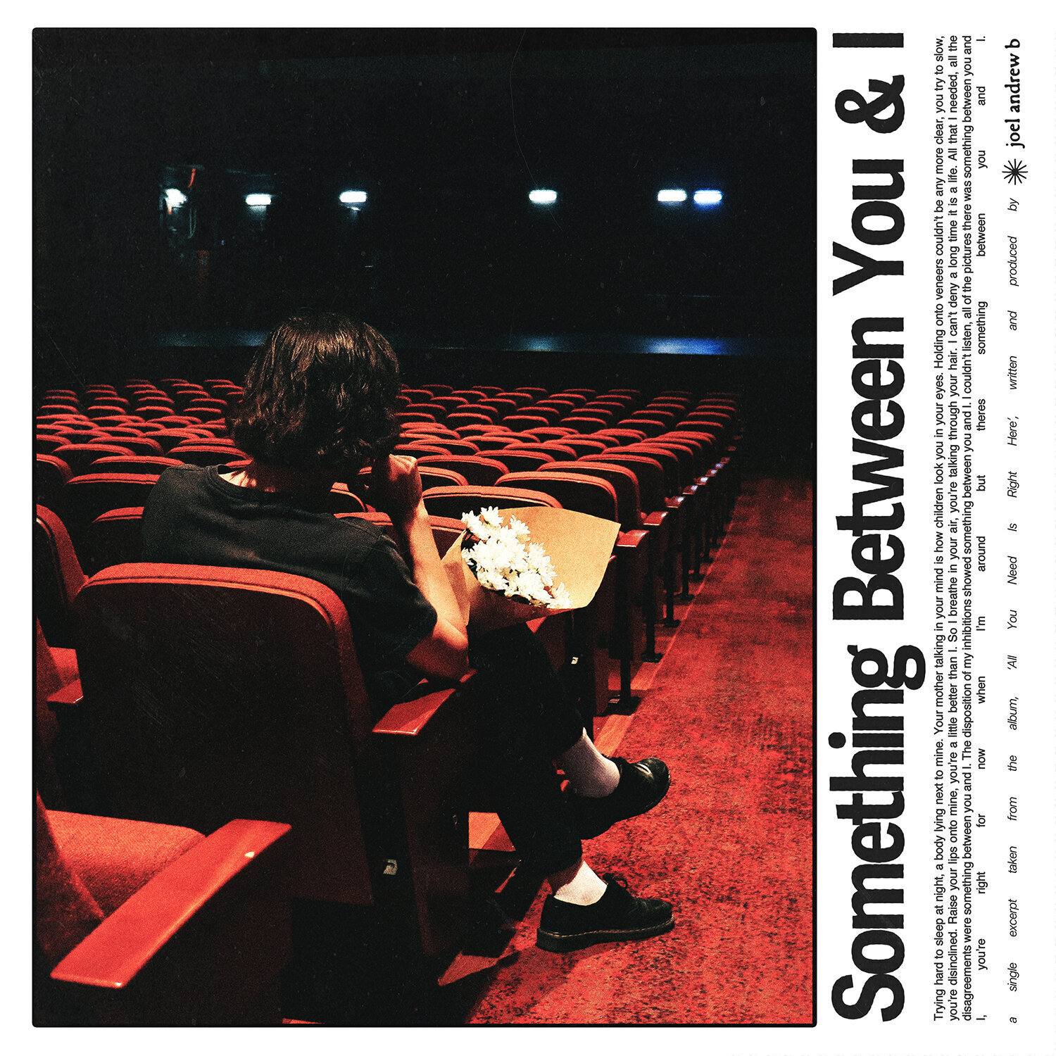 Joel Andrew B, "Something Between You and I" single cover art