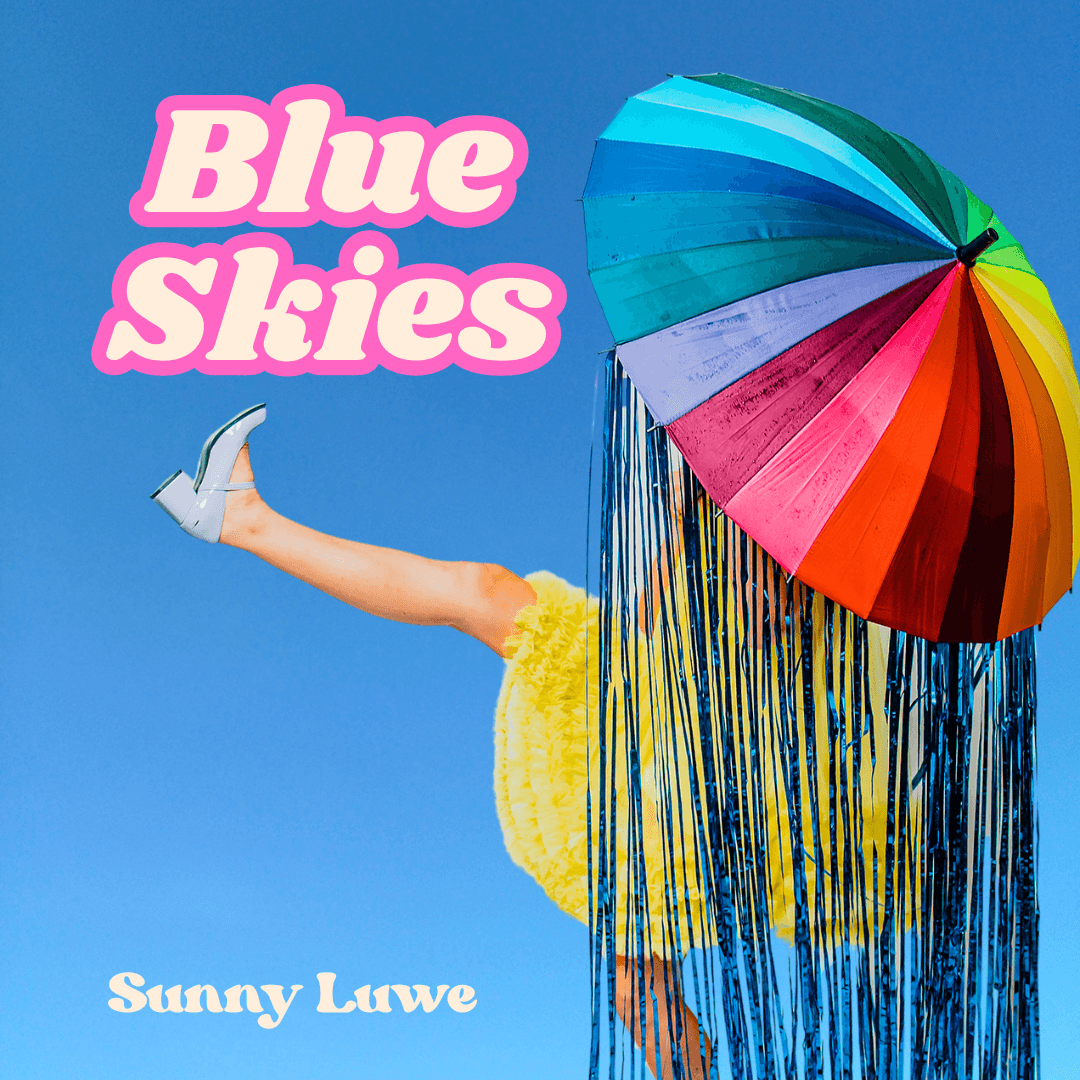 Sunny Luwe, "Blue Skies" single cover art