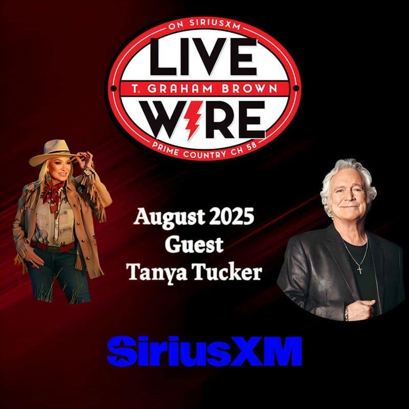 T. Graham Brown Welcomes Tanya Tucker to Live Wire on SiriusXM