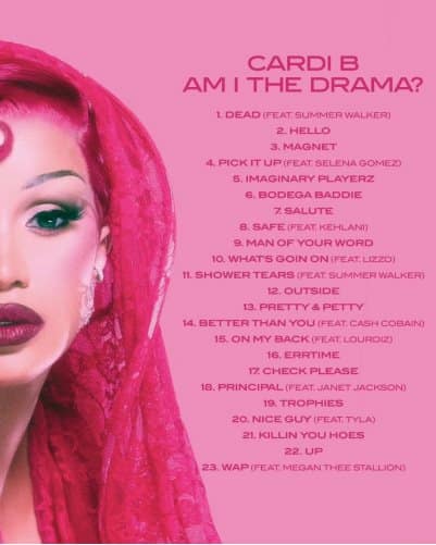 Cardi B, "Am I The Drama" Tracklist