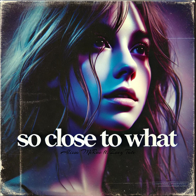 Tate Mcrae "So Close To What" cover art