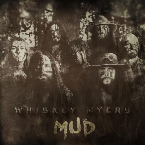 Whiskey Myers "Trailer We Call Home" cover art