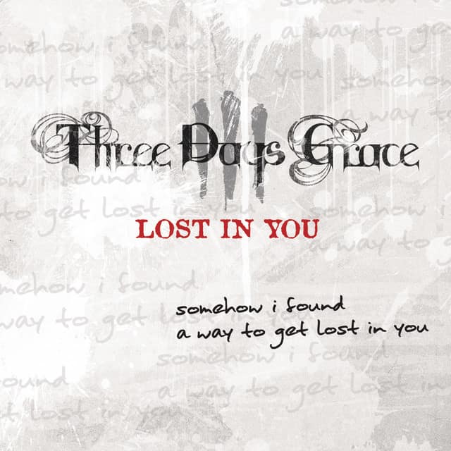 Three Days Grace "Lost In You" cover art