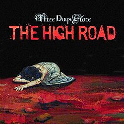 Three Days Grace "The High Road" cover art