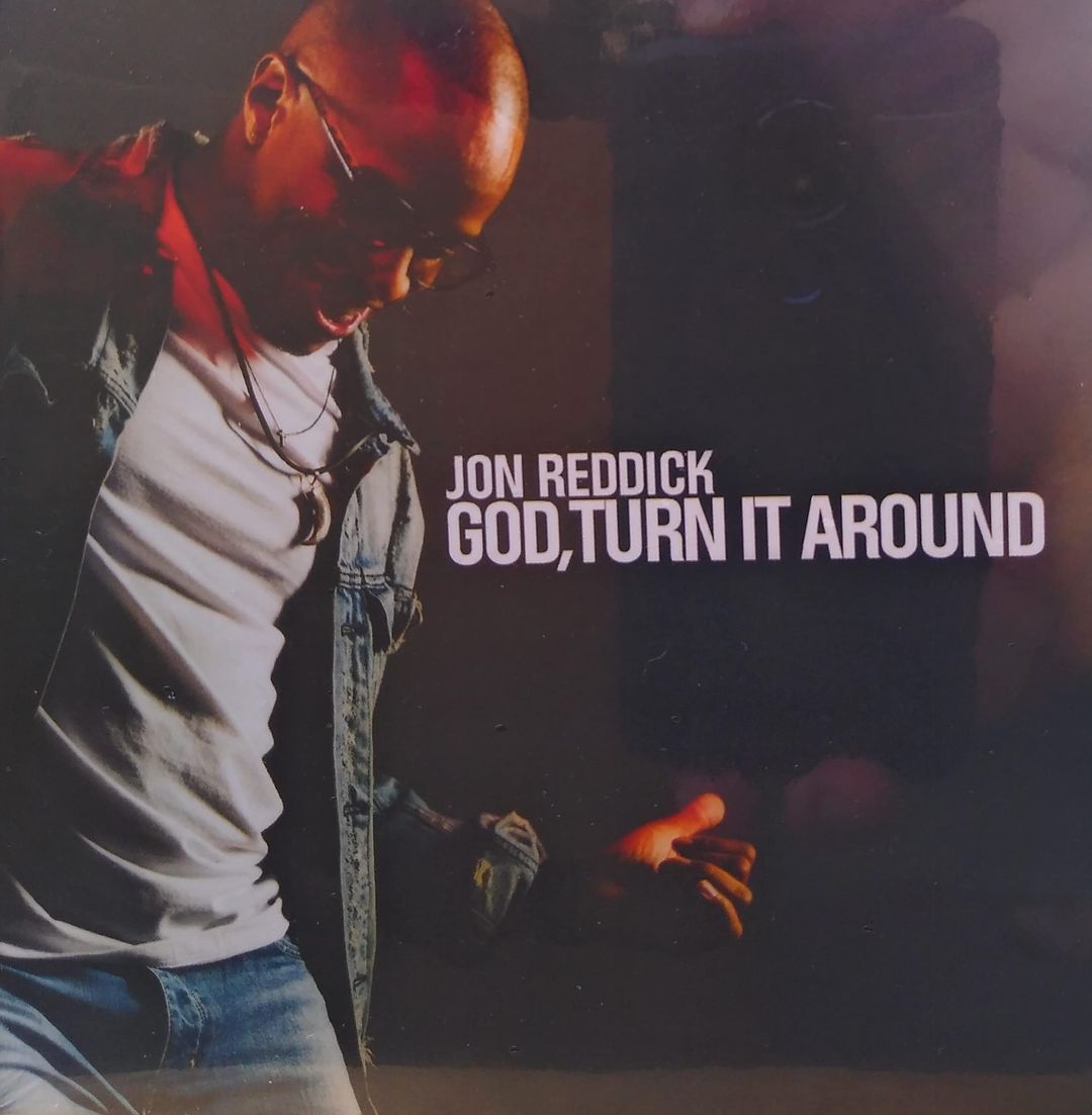 Jon Reddick "God, Turn It Around" kaanepilt