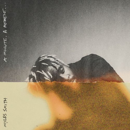 Myles Smith "A Minute, A Moment ..." cover art