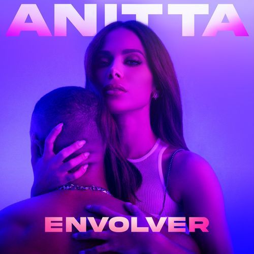 ภาพหน้าปกเพลง "Envolver" ของ Anitta