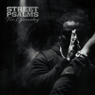 Tee Grizzley, "Street Psams" mixtape cover art