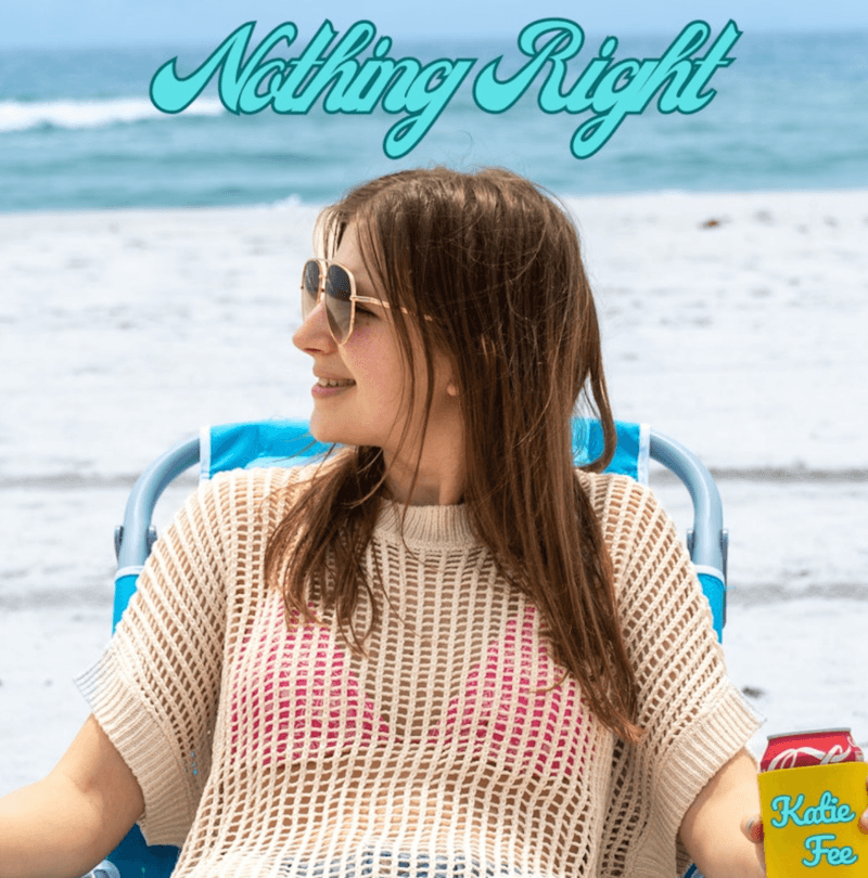 Katie Fee – Nothing Right