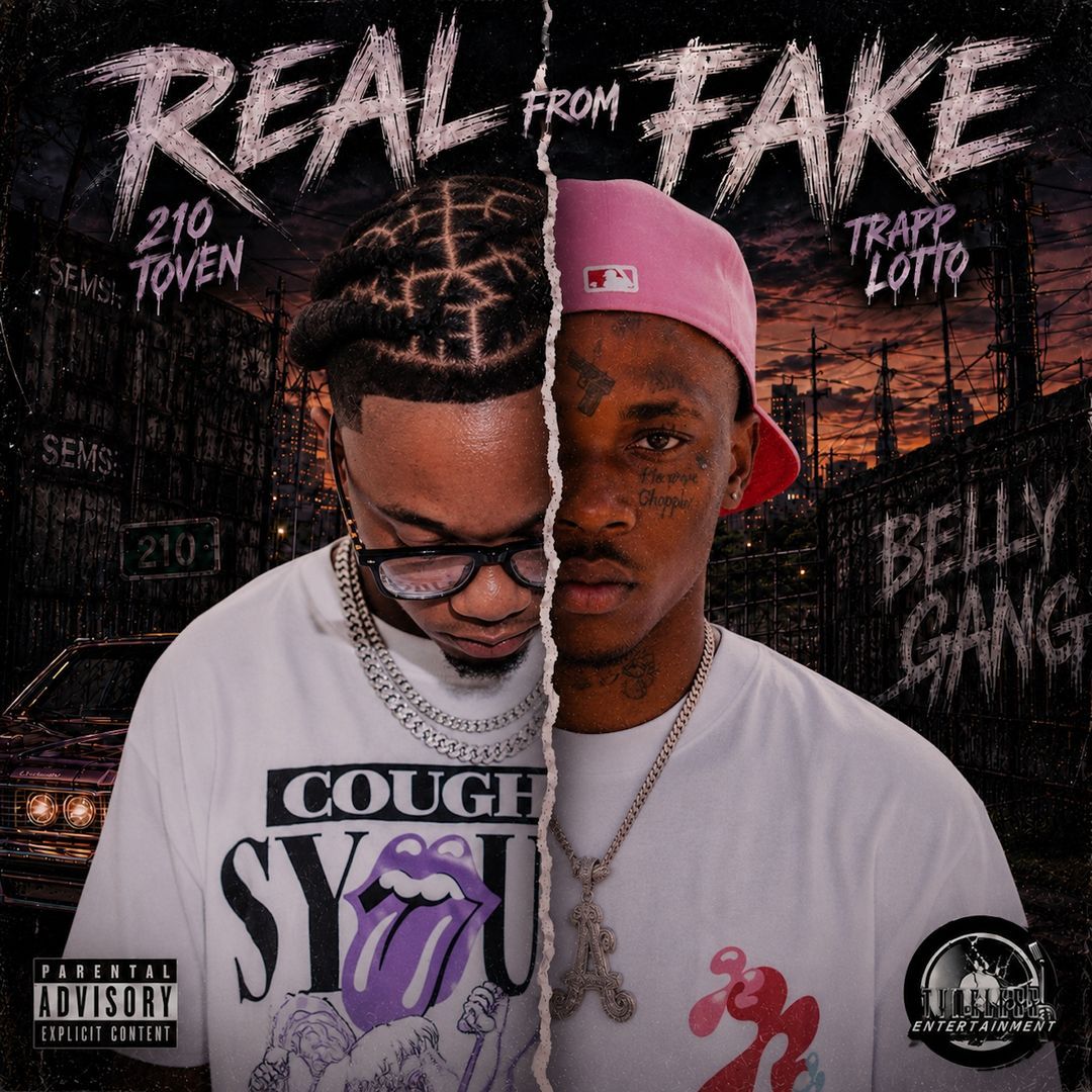 210 Toven x Belly Gang Trapp - Real From Fake